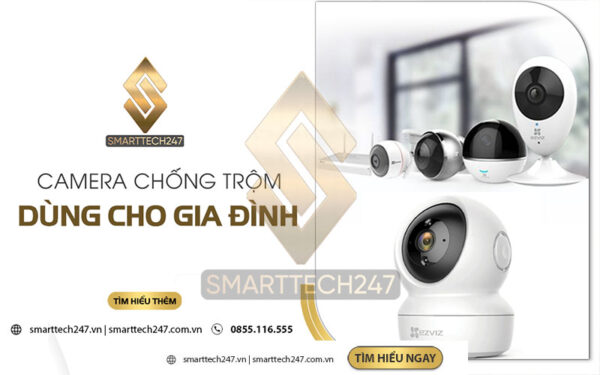 Camera Chong Trom Cho Gia Dinh