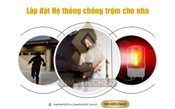 He Thong Chong Trom Cho Nha