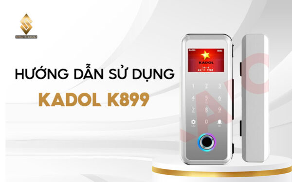 Huong Dan Su Dung Kadol K899