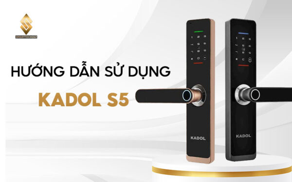 Huong Dan Su Dung Kadol S5