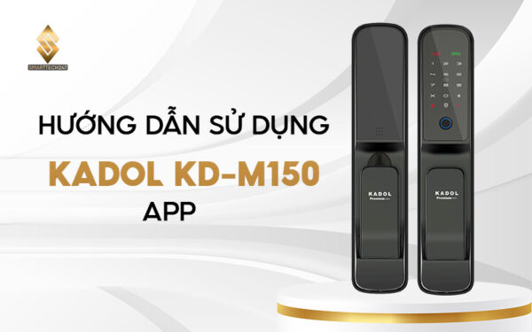 Huong Dan Su Dung Kadol M150 App