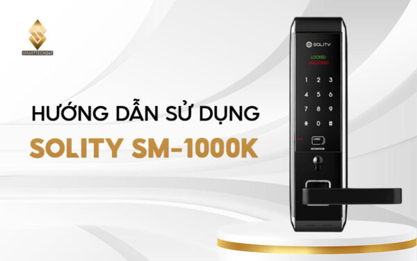 Huong Dan Su Dung Solity Sm 1000k