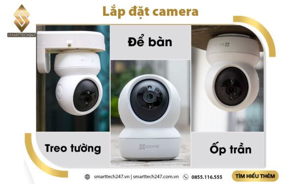 Lắp đặt Camera Dễ Dàng