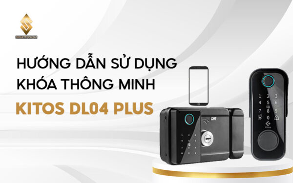 Huong Dan Su Dung Kitos Dl04 Plus