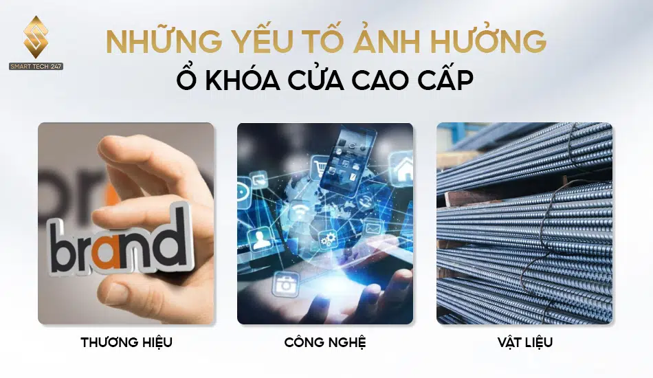Khoá cửa cao cấp và yếu tố ảnh hưởng đến giá ổ khoá Khoá cửa cao cấp và yếu tố ảnh hưởng đến giá ổ khoá